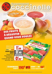 Catalogue Coccinelle Supermarché du moment, 22/06/2022 - 03/07/2022 Prospectus Coccinelle Supermarché en cours, "Des fruits à déguster quand vous voulez", 20 pages