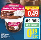Grand Dessert Chocolate von Ehrmann im aktuellen E center Prospekt
