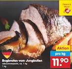Aktuelle Braten Angebote bei Netto Marken-Discount in Hamm Aktuelles Bugbraten vom Jungbullen Angebot bei Netto Marken-Discount in Hamm ab 11,90 €