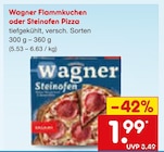 Flammkuchen oder Steinofen Pizza Angebote von Wagner bei Netto Marken-Discount Gladbeck für 1,99 €