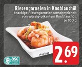 Riesengarnelen in Knoblauchöl Angebote bei EDEKA Grevenbroich für 2,69 €