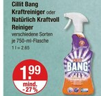 Kraftreiniger oder Natürlich Kraftvoll Reiniger von Cillit Bang im aktuellen V-Markt Prospekt für 1,99 €