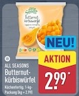 Butternut-Kürbiswürfel im Angebot bei ALDI Nord in Mettmann Butternut-Kürbiswürfel Angebote von All Seasons bei ALDI Nord Mettmann für 2,99 €