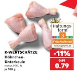 Hähnchen-Unterkeule Angebote von K-WERTSCHÄTZE bei Kaufland Dresden für 0,79 €
