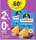 Couscous - FERRERO dans le catalogue E.Leclerc