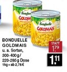 Aktuelles Goldmais Angebot bei E center in Düsseldorf ab 1,11 €