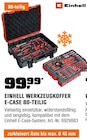 Werkzeugkoffer E-case 80-teilig im OBI Prospekt Werkzeugkoffer E-case 80-teilig von Einhell im aktuellen OBI Prospekt fĂŒr 99,99 âŹ