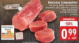 Aktuelles Deutsches Schweinefilet Angebot bei EDEKA in Mönchengladbach ab 0,99 €