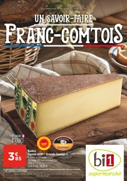 Catalogue Supermarchés Bi1 en cours à Cours et alentours, UN SAVOIR-FAIRE FRANC-COMPTOIS, 12 pages, 08/05/2024 - 13/05/2024