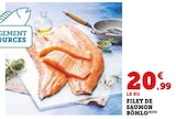 Filet de saumon bömlo - Super U à Villeurbanne Filet de saumon bömlo en promo chez Super U Villeurbanne à 20,99 €