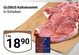 Aktuelles Kalbskotelett Angebot bei GLOBUS in Jena ab 18,90 €