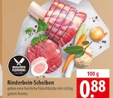 QUALITÄTS FLEISCHEREI Rinderbein-Scheiben bei famila Nordost im Mölln Prospekt für 0,88 €