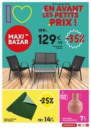 Catalogue Maxi Bazar avec 12 pages de promos Prospectus Maxi Bazar, "En avant les petits prix !", pages, 08/03/2023 - 26/03/2023