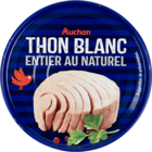 Auchan Supermarché Auneau - Promo THON BLANC ENTIER AU NATUREL AUCHAN Promo THON BLANC ENTIER AU NATUREL AUCHAN à 5,78 € dans le catalogue Auchan Supermarché à Auneau