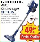 Akku Staubsauger VCP 3335 bei Wreesmann im Prospekt "" für 49,99 €