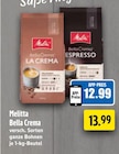 Bella Crema La Crema Angebote von Melitta bei EDEKA Gelsenkirchen für 12,99 €