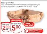 Backpapier-Schale im Angebot bei GLOBUS in Oberhausen Backpapier-Schale Angebote bei GLOBUS Oberhausen für 2,99 €