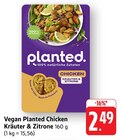 Chicken Kräuter & Zitrone Angebote von Planted bei EDEKA Saarbrücken für 2,49 €