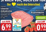 Schweine-rückenbraten im Angebot bei EDEKA in Düren Schweine-rückenbraten Angebote bei EDEKA Düren für 0,99 €