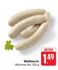 EDEKA Kirchheim - Weißwurst Angebot im Prospekt Weißwurst bei EDEKA im Kirchheim Prospekt für 1,49 €