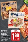 Original Wagner Die Backfrische, Big City Pizza oder Piccolinis Angebote von Wagner bei EDEKA Amberg für 1,99 €