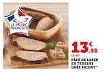 Pâté de lapin en terrine grès - BRIENT en promo chez Super U Perpignan à 13,50 €