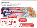 Alufolie Angebote von Toppits bei GLOBUS Ludwigshafen für 1,99 €