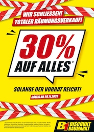 B1 Discount Baumarkt Prospekt für Glauchau mit 2 Seiten B1 Discount Baumarkt Prospekt für Glauchau: "WIR SCHLIESSEN! TOTALER RÄUMUNGSVERKAUF!", 2 Seiten, 29.11.2025 - 12.12.2025