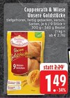 Aktuelles Unsere Goldstücke Angebot bei EDEKA in Mönchengladbach ab 1,49 €