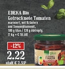 EDEKA Hilden - Getrocknete Tomaten Angebot im Prospekt Getrocknete Tomaten bei EDEKA im Hilden Prospekt für 2,22 €