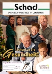 Aktueller Sanitätshaus Schad Inh. Ralph Weyda e.K. Sanitätshäuser Prospekt für Heuchlingen: Schenken Sie Gesundheit! mit 6} Seiten, 12.11.2025 - 31.01.2026