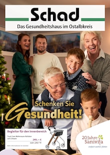 Sanitätshaus Schad Inh. Ralph Weyda e.K. Prospekt der Woche "Schenken Sie Gesundheit!" Seite 1, 12.11.2025 bis 31.01.2026 für Aalen Aktueller Sanitätshaus Schad Inh. Ralph Weyda e.K. Prospekt "Schenken Sie Gesundheit!" Seite 1 von 6 Seiten für Aalen