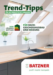 Batzner Baustoffe Prospekt für Wundersleben: "Trend-Tipps FÜR DIE ENERGETISCHE SANIERUNG", 8 Seiten, 18.10.2024 - 27.10.2024