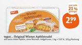 Original Wiener Apfelstrudel im tegut Prospekt Original Wiener Apfelstrudel von tegut... im aktuellen tegut Prospekt für 2,99 €
