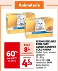 LES MOUSSELINES POUR CHAT ADULTE GOURMET GOLD - PURINA dans le catalogue Auchan Supermarché