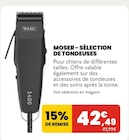 Sélection de tondeuses - Moser en promo chez Animalis Sélection de tondeuses - Moser dans le catalogue Animalis