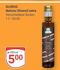 Aktuelle Essig Angebote bei GLOBUS in Bochum Aktuelles Natives Olivenöl extra Angebot bei GLOBUS in Bochum ab 5,00 €