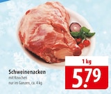 Schweinenacken bei famila Nordost im Prospekt "" für 5,79 €