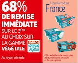 68% DE REMISE IMMÉDIATE SUR LE 2ÈME AU CHOIX SUR LA GAMME VÉGÉTALE dans le catalogue Auchan Supermarché