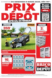 Catalogue Brico Dépôt à Sarcelles, avec 16 pages Prospectus Brico Dépôt à Sarcelles, "PRIX DÉPÔT SPÉCIAL EXTÉRIEUR", 16 pages, 06/03/2026 - 19/03/2026