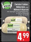Aktuelles Zwiebel-Sahne-Hähnchen Angebot bei EDEKA in Mönchengladbach ab 4,99 €