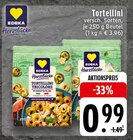 Aktuelles Tortellini Tricolore Angebot bei EDEKA in Paderborn ab 0,99 €