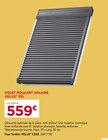 Promo Volet roulant solaire ssl à 559,00 € dans le catalogue Gedimat à Mur-de-Barrez