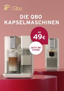 Kaffeevollautomat im Tchibo Prospekt "DIE QBO KAPSELMASCHINEN" mit 1 Seiten (Aachen)