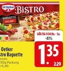 Bistro Baguette im EDEKA Prospekt Bistro Baguette von Dr. Oetker im aktuellen EDEKA Prospekt für 1,35 €
