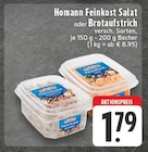 Feinkost Salat oder Brotaufstrich Angebote von Homann bei E center Solingen für 1,79 €