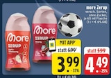 Zerup im Angebot bei EDEKA in Meerbusch Zerup Angebote von more bei EDEKA Meerbusch für 3,99 €