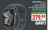 Aktuelles Watch Series 11 GPS Angebot bei Marktkauf in Mülheim (Ruhr) ab 379,99 €