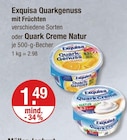 Quarkgenuss mit Früchten von Exquisa im aktuellen V-Markt Prospekt für 1,49 €