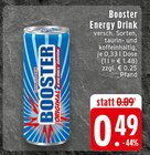 Energy Drink im Angebot bei EDEKA in Rheine Energy Drink Angebote von Booster bei EDEKA Rheine für 0,49 €